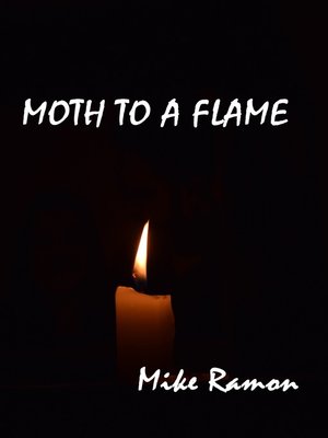 cover image of Moth to a Flame